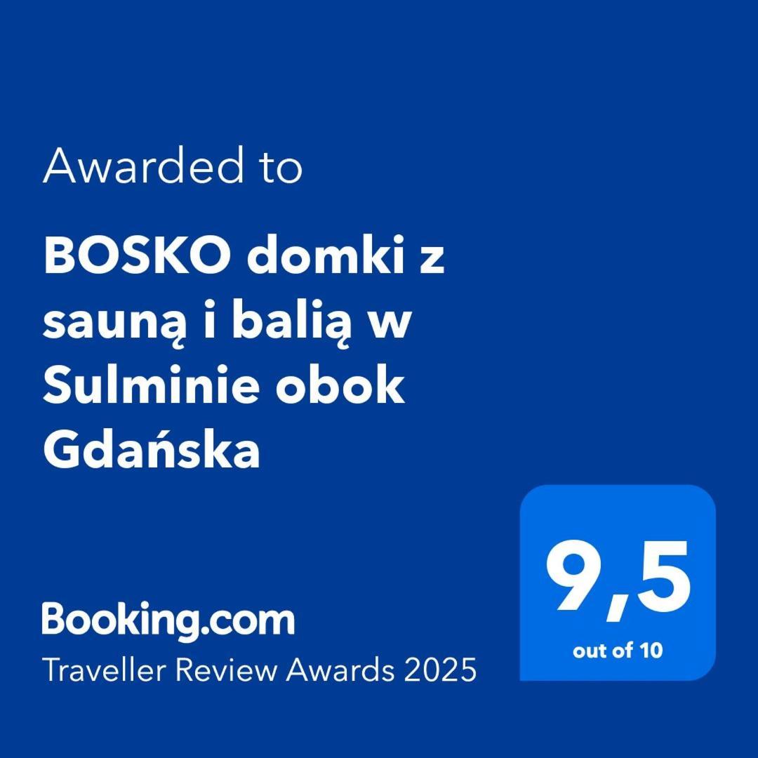 Bosko Domki Z Sauna I Balia W Sulminie Obok Gdanska Extérieur photo